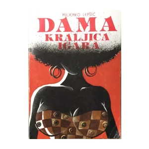 Lepšić Miljenko: Dama kraljica igara