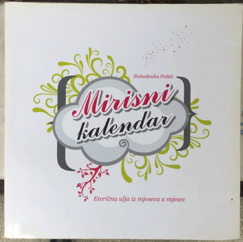 Poštić Slobodanka: Mirisni kalendar