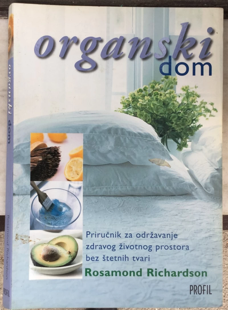 Richardson Rosamond: Organski dom