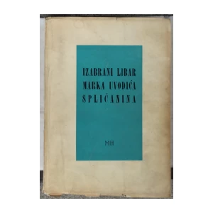 Izabrani libar Marka Uvodića Splićanina