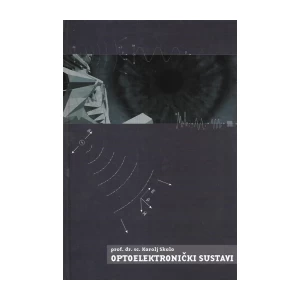 Karolj Skala: Optoelektronički sustavi