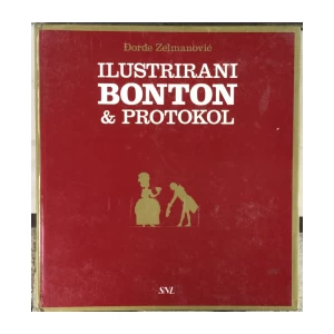 Zelmanović Đorđe: Ilustrirani bonton & protokol