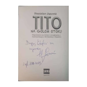 Stanislav Janović: TITO NA GOLOM OTOKU