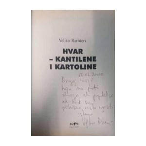 Veljko Barbieri: Hvar - kantilene i kartoline