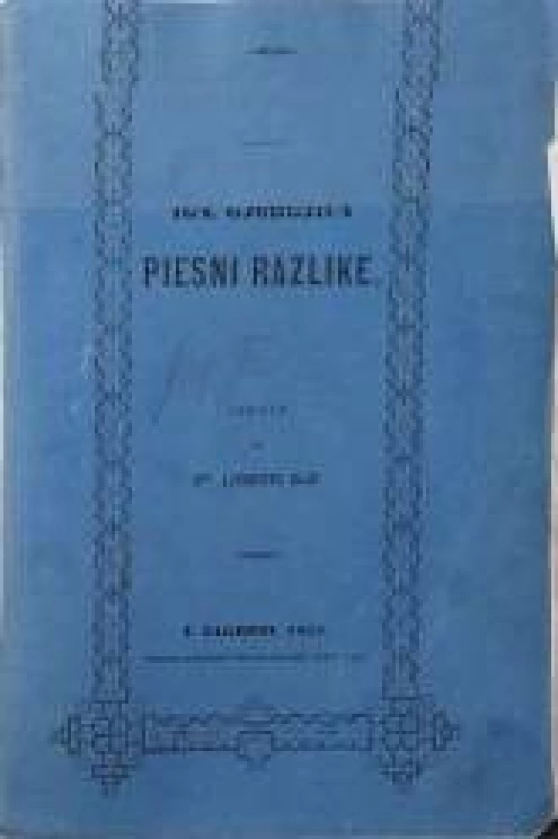 Ljudevit Gaj: Ign. Gjorgjića. Piesni razlike