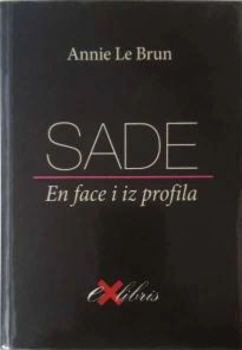 Annie Le Brun: Sade en face i iz profila