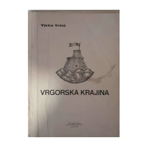 Vjeko Vrčić: Vrgorska krajina