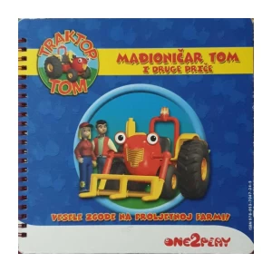 Traktor Tom: Madioničar Tom i druge priče