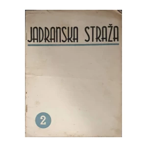 Časopis Jadranska straža: godina XVI, 2/1938