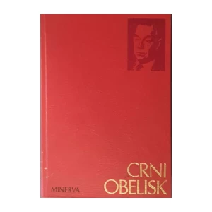 Erih Marija Remark: Crni obelisk