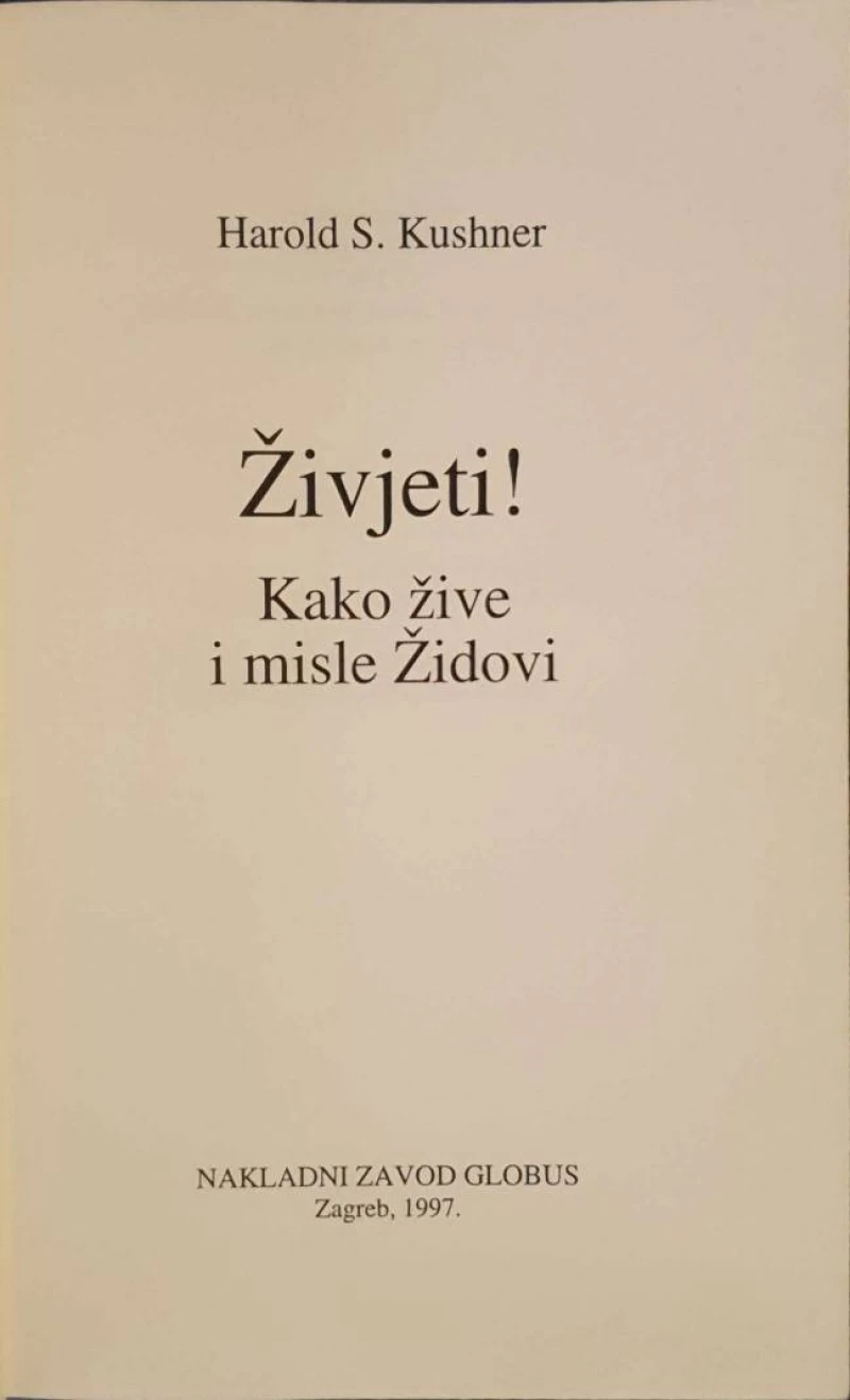 Harold S. Kushner: Živjeti! Kako žive i misle Židovi