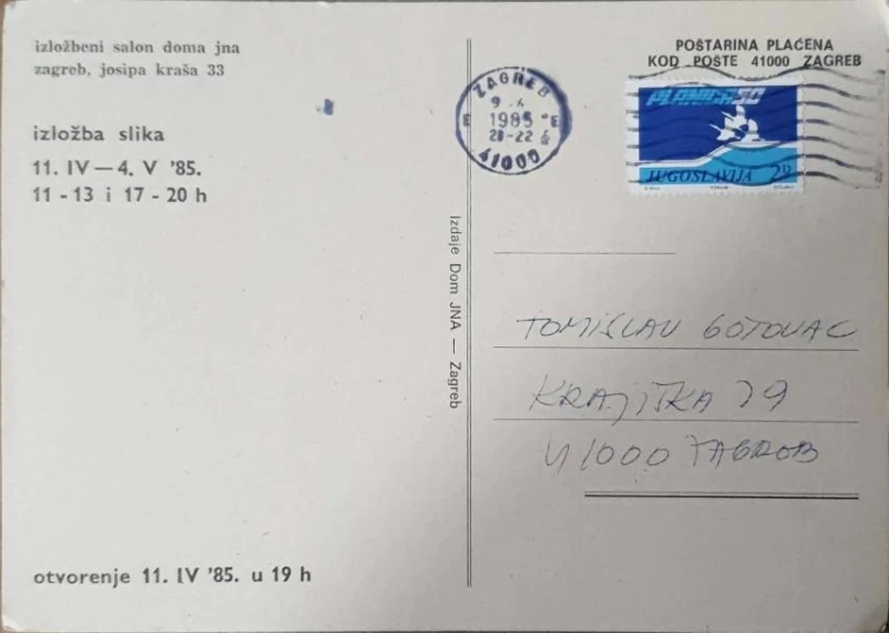Hajrudin Kujundžić: Izložba slika 11.IV-4.V. 1985: pošiljatelj Tomislav Gotovac