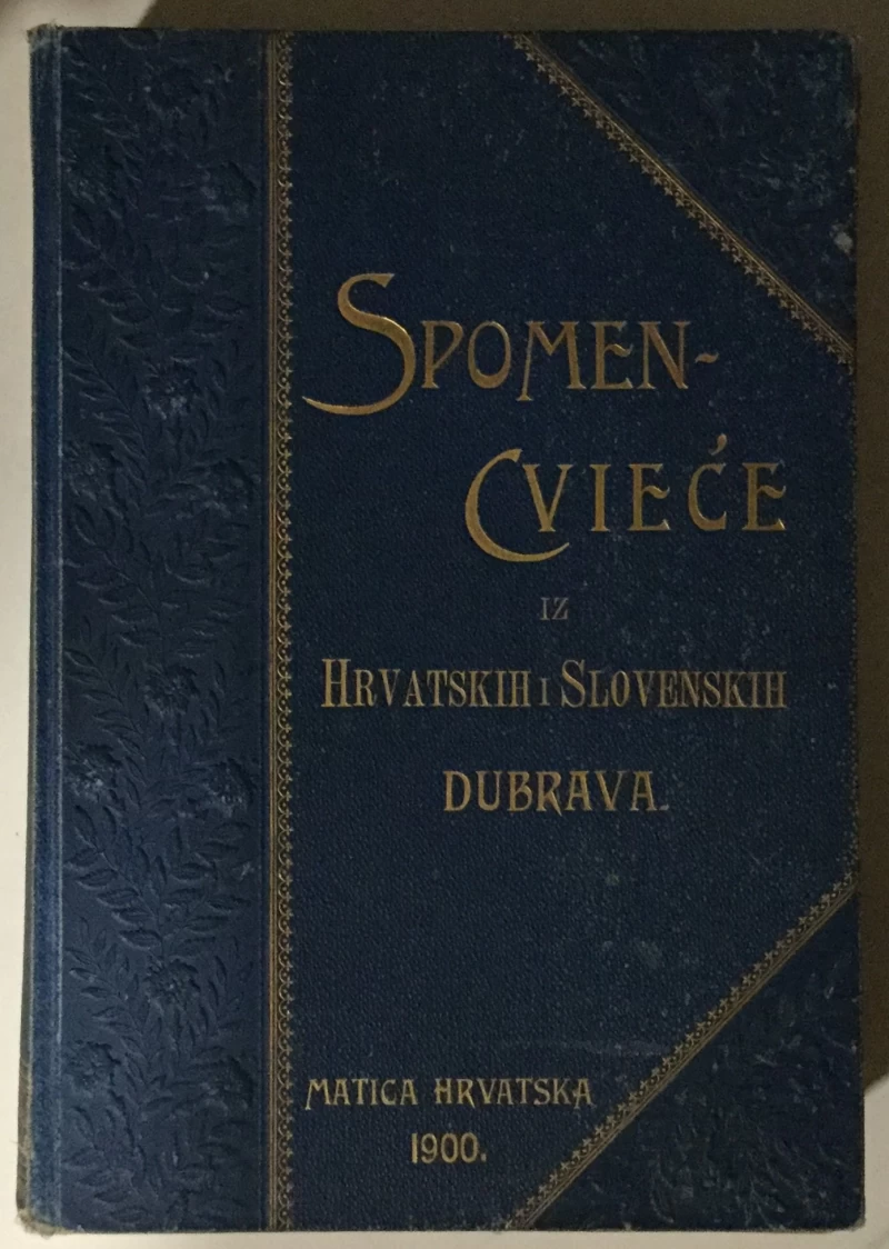 Spomen - cvieće iz hrvatskih i slovenskih dubrava