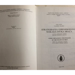 IVAN GUŠIĆ, VLADIMIR JELASKA, STRATIGRAFIJA GORNJOGREDNIH NASLAGA OTOKA BRAČA, JADRANSKA KARBONATNA PLATFORMA  -  JAZU