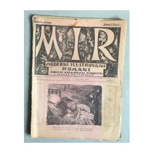 MIR, MODERNI ILUSTRIRANI ROMANI, ZABAVNI, NEPOLITIČKI LIST ZA SVAKOGA, GODINA PRVA,  1921. BROJEVI 1-7