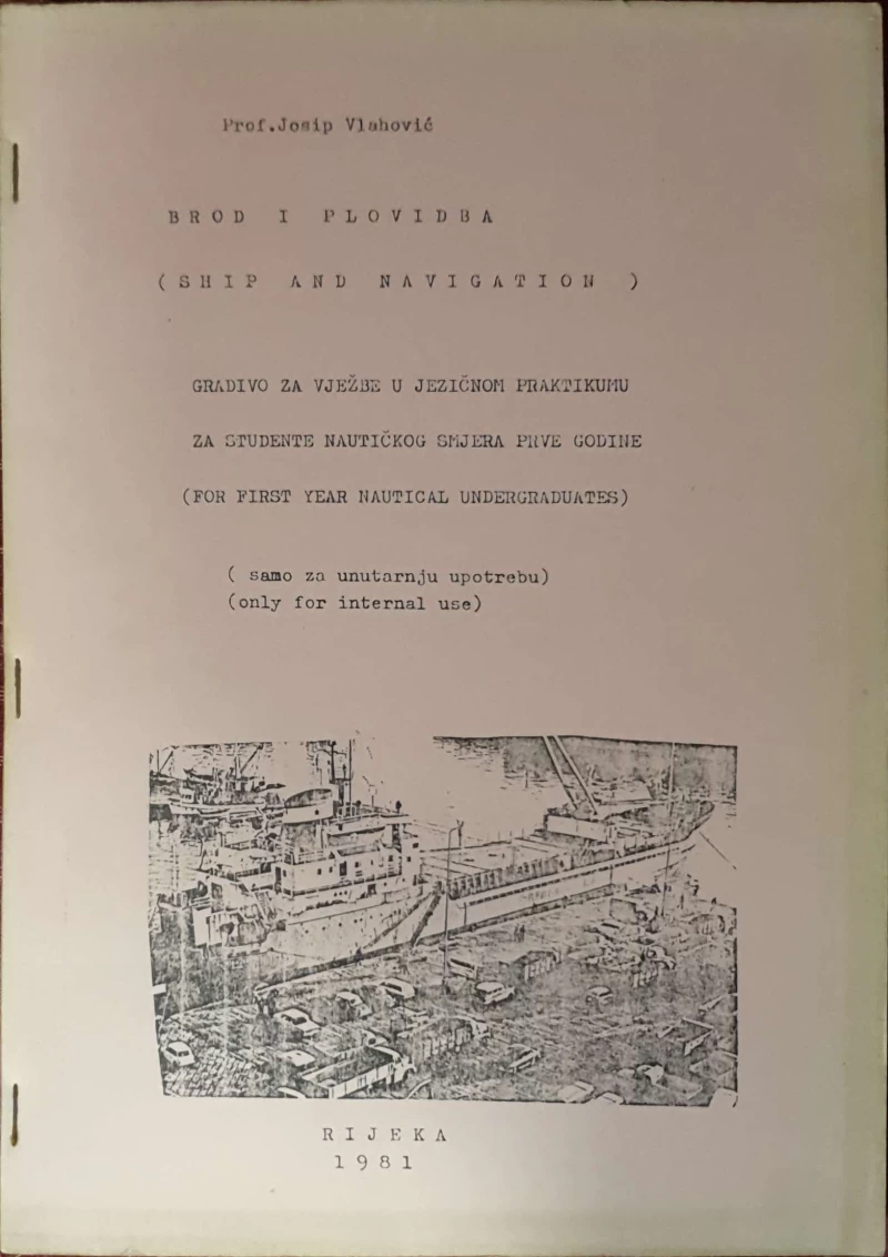 Josip Vlahović: Brod i plovidba (Ship and navigation)