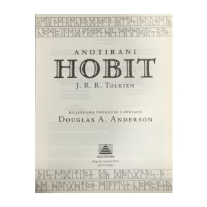 John Ronald Reuel Tolkien: Anotirani hobit: 1. izdanje 2013.