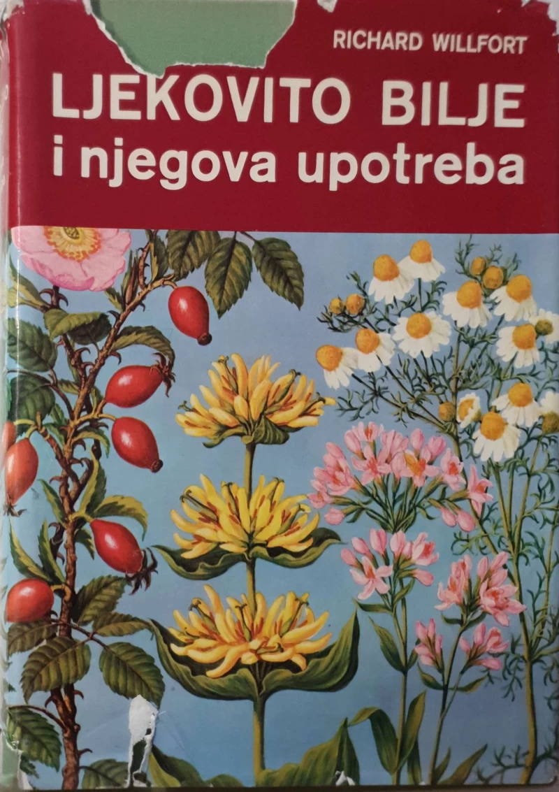 Richard Willfort: Ljekovito bilje i njegova upotreba