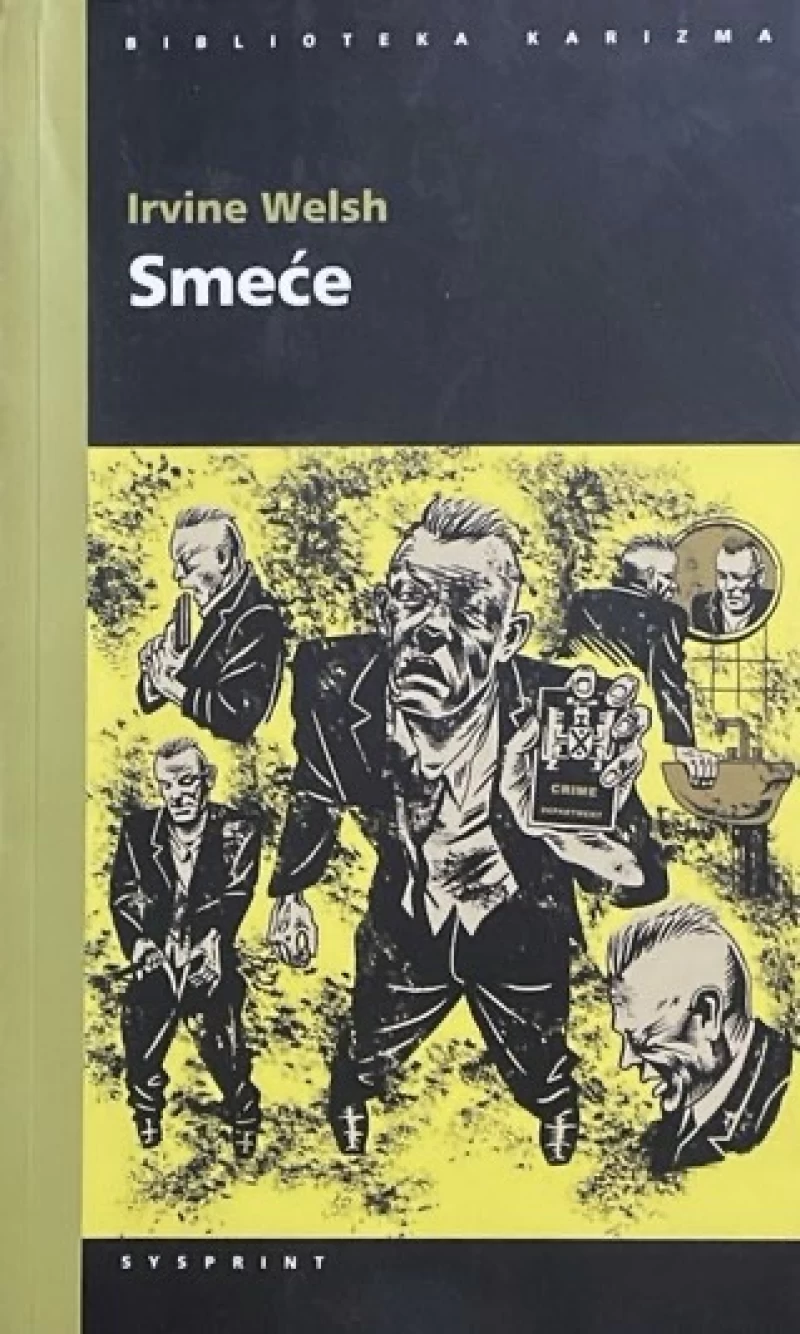 Irvine Welsh: Smeće