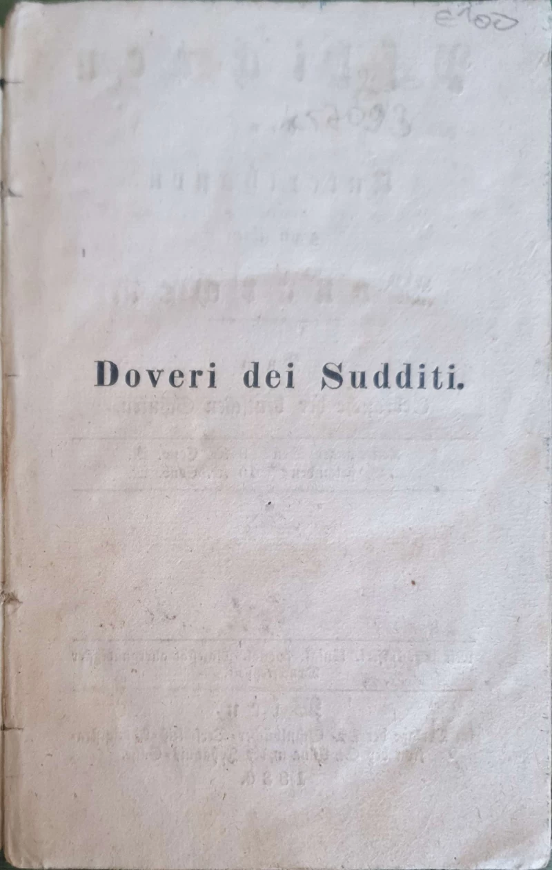 Doveri dei Sudditi:Knjiga za osnovne škole-Izdana sa svrhom  da odgaja odane i poslušne građane kroz veličanje cara i monarhije