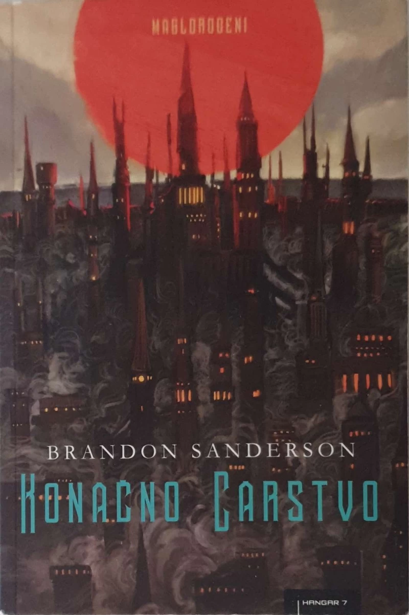 Brandon Sanderson: Konačno carstvo