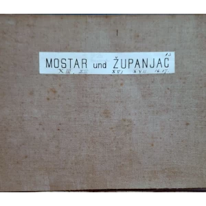 Mostar und Županjać