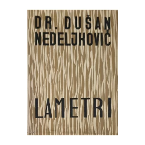 Dušan Nedeljković: Lametri
