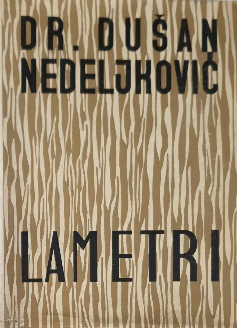 Dušan Nedeljković: Lametri