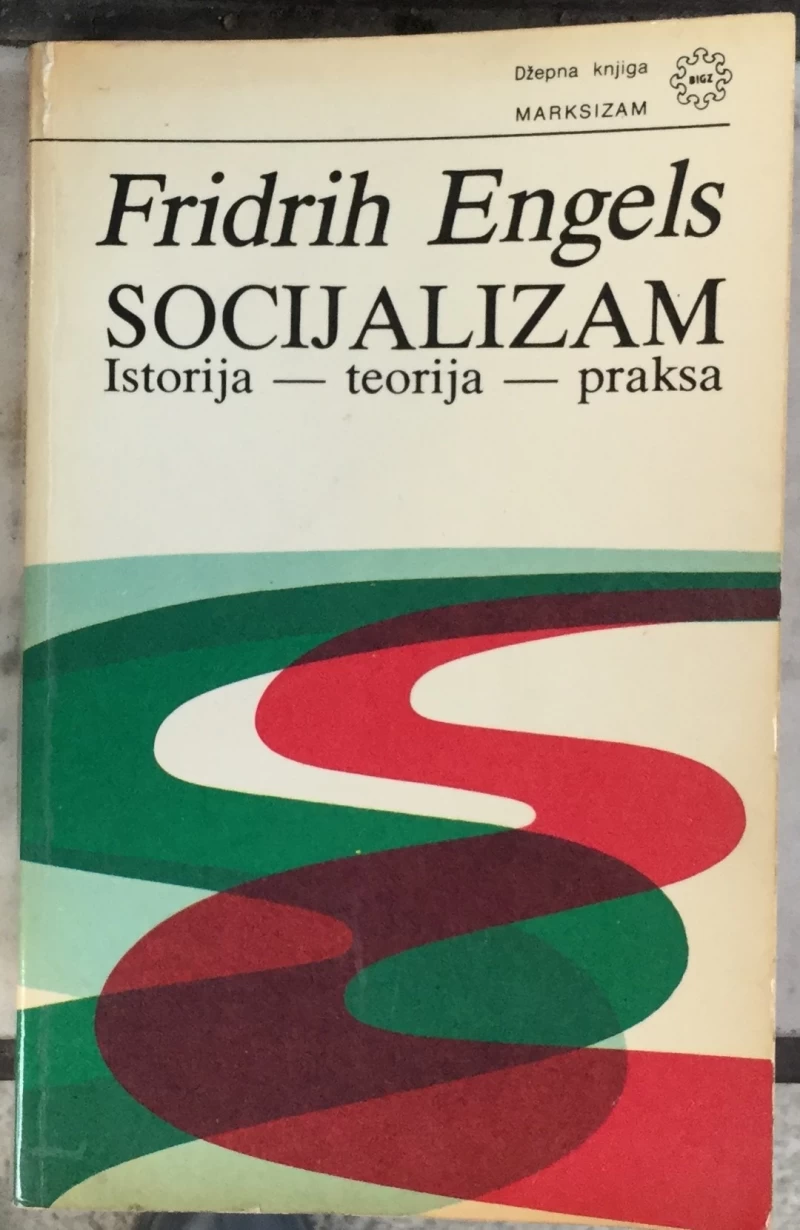 Engels Friedrich: Socijalizam