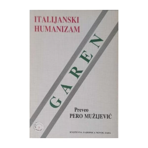 Euđenio Garen: Italijanski humanizam