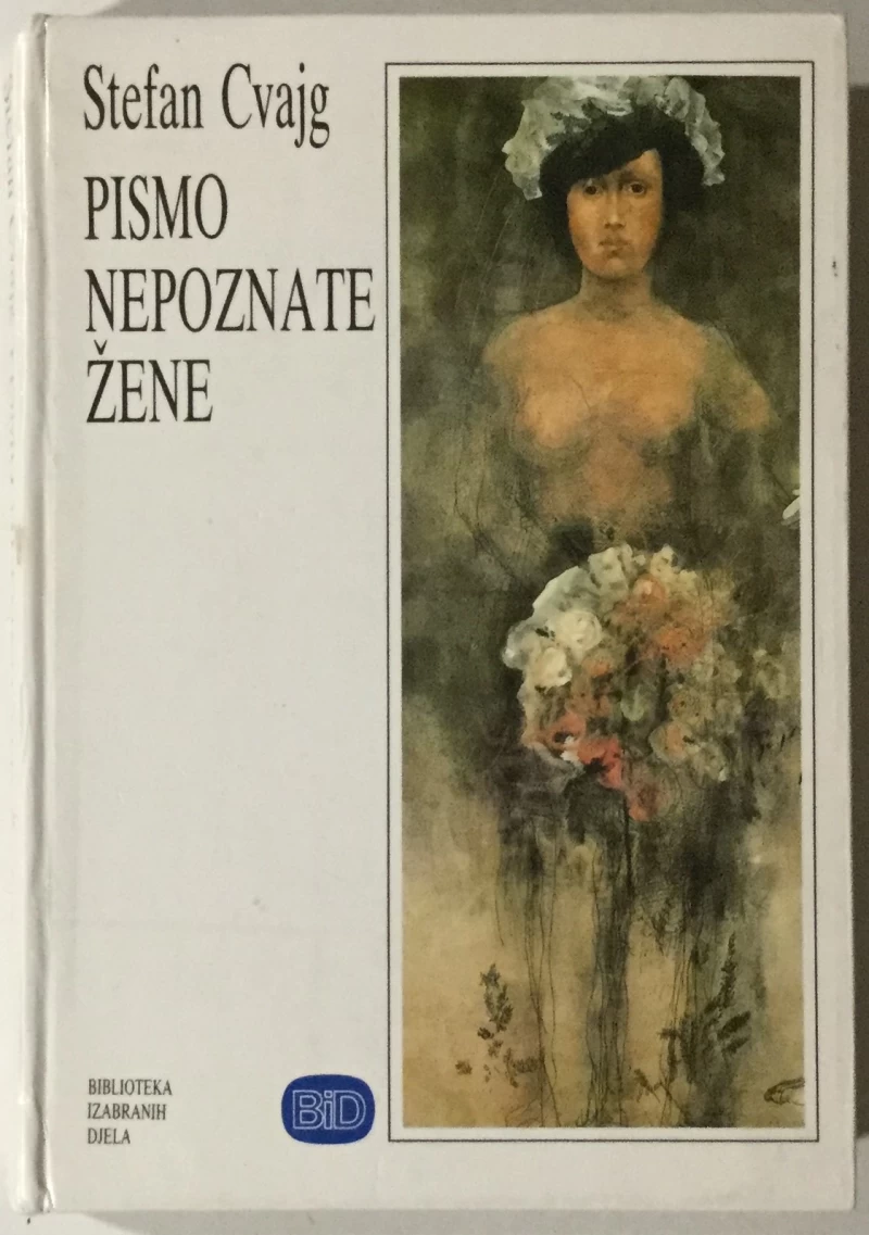 Zweig Stefan: Pismo nepoznate žene