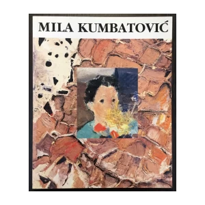 VESNA MAŽURAN - SUBOTIĆ, MILA KUMBATOVIĆ - RETROSPEKTIVNA IZLOŽBA - SLIKE - SKULPTURE - CRTEŽI, ZAGREB 1996