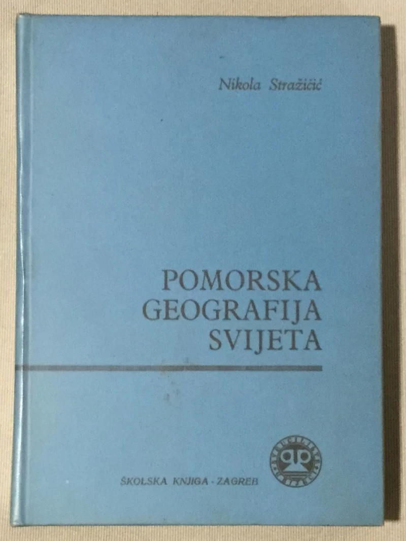 Stražičić Nikola: Pomorska geografija svijeta