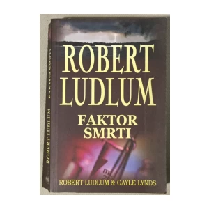 Ludlum Robert, Lynds Gayle: Faktor smrti