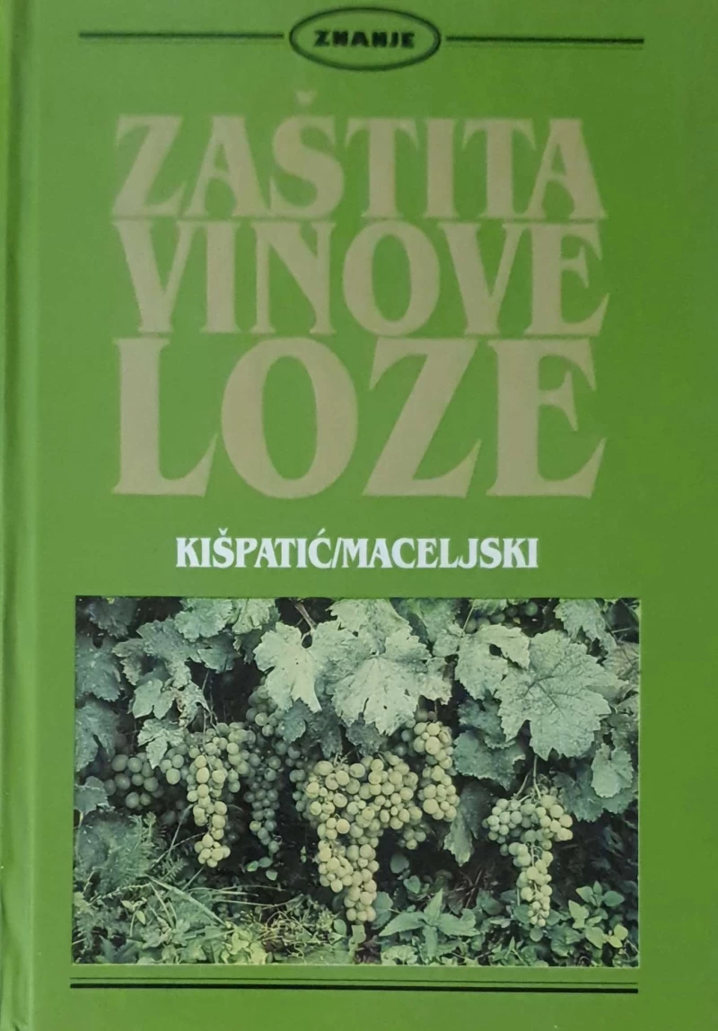 Josip Kišpatić, Milan Maceljski: Zaštita vinove loze