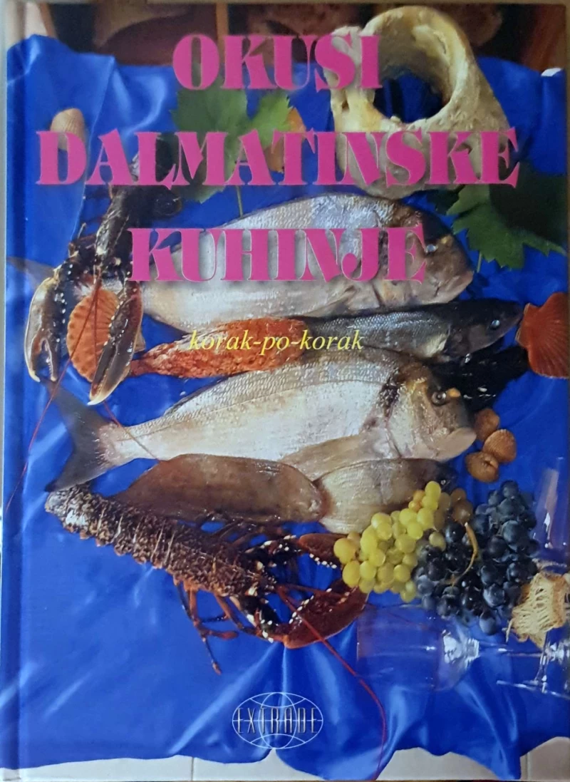 Ivo Semenčić, Bruno Šimonović: Okusi dalmatinske kuhinje