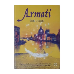 Lari Mari: Armati
