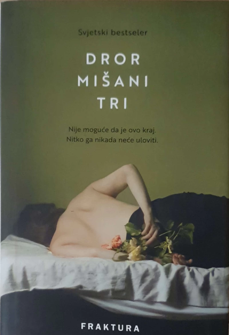 Dror Mišani: Tri