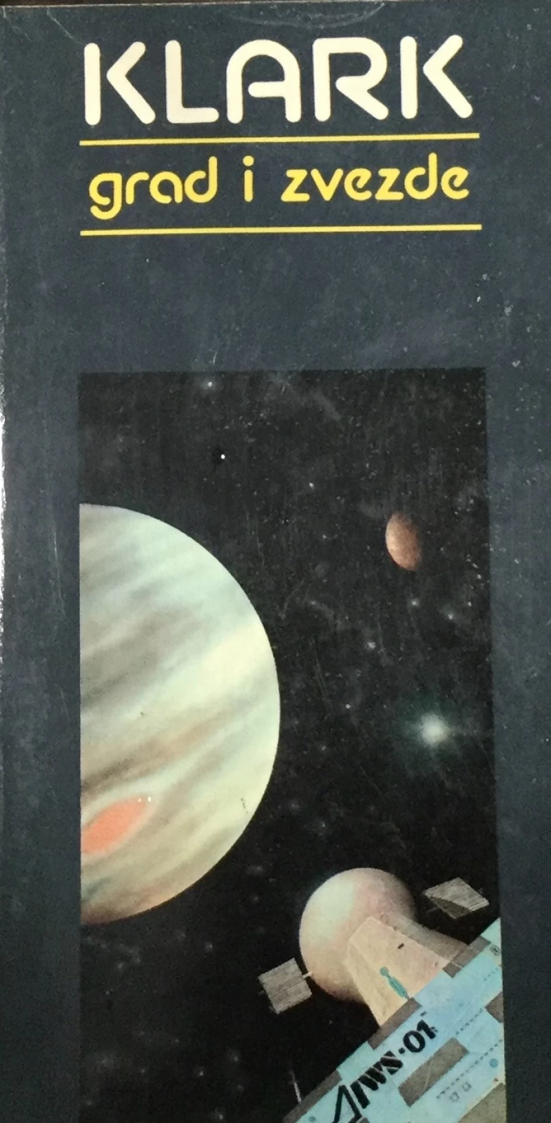 Klark Artur: Grad i zvezde