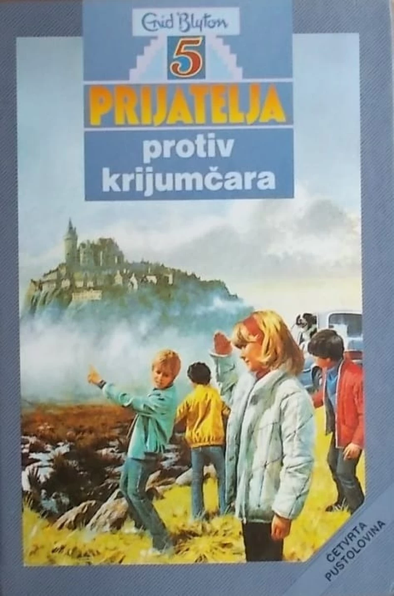 Blyton Enid: 5 prijatelja protiv krijumčara
