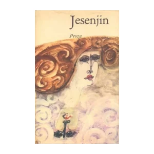 Jesenjin: Proza