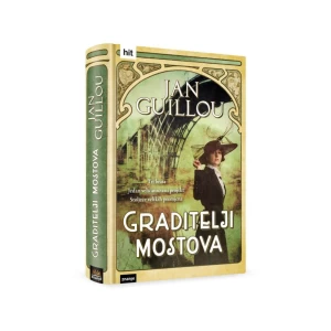 Guillou Jan: Graditelj mostova