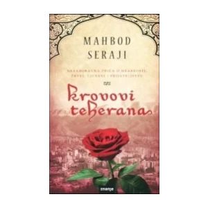 Mahbod Seraji: Krovovi Teherana