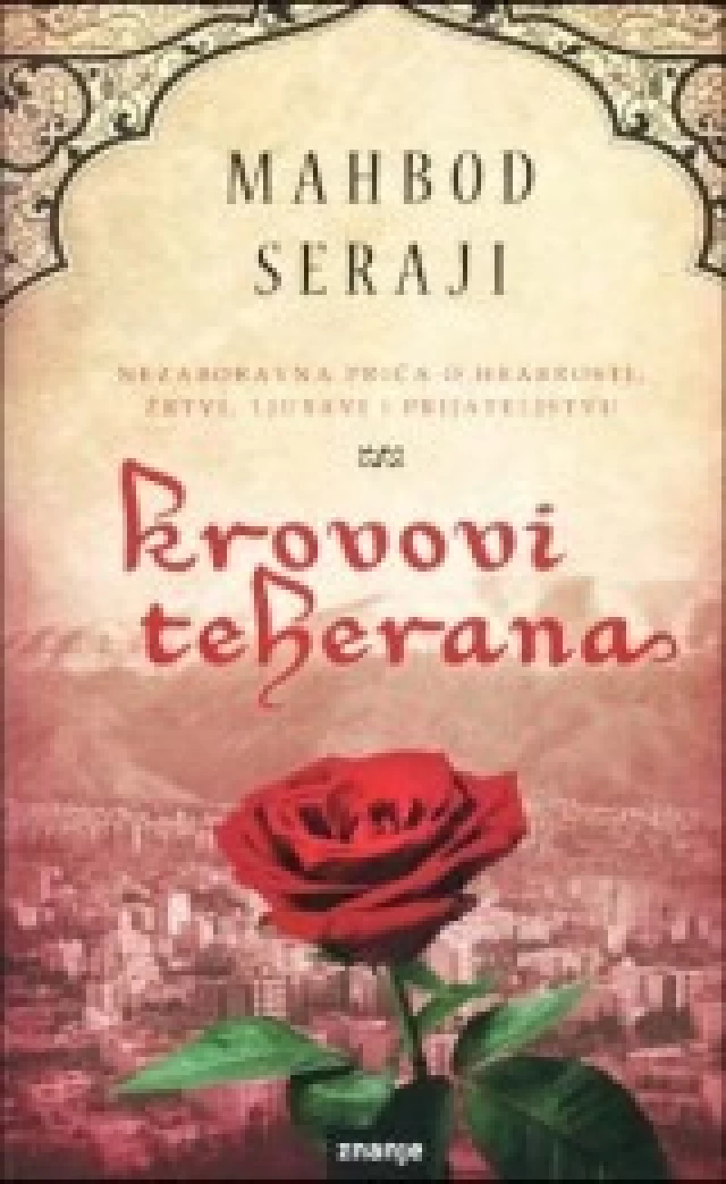 Mahbod Seraji: Krovovi Teherana
