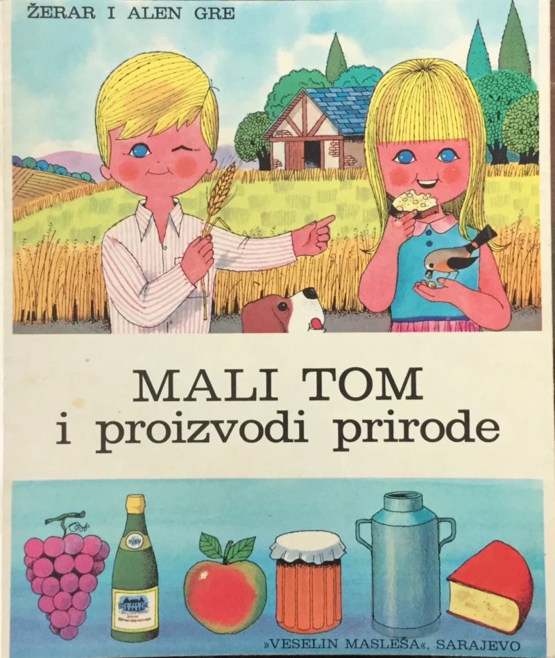 Žerar i Alen Gre: Mali Tom i proizvodi prirode