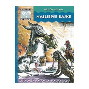 Braća Grimm: Najljepše Bajke