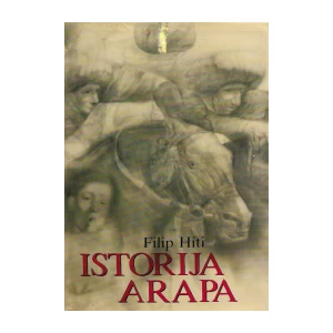 Hiti Filip: Istorija Arapa