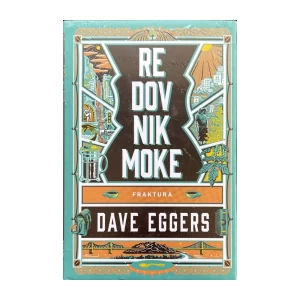 Dave Eggers: Redovnik Moke