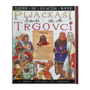 Anita Ganeri: Pljačkaši i trgovci