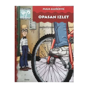 Maja Gluščević: Opasan izlet